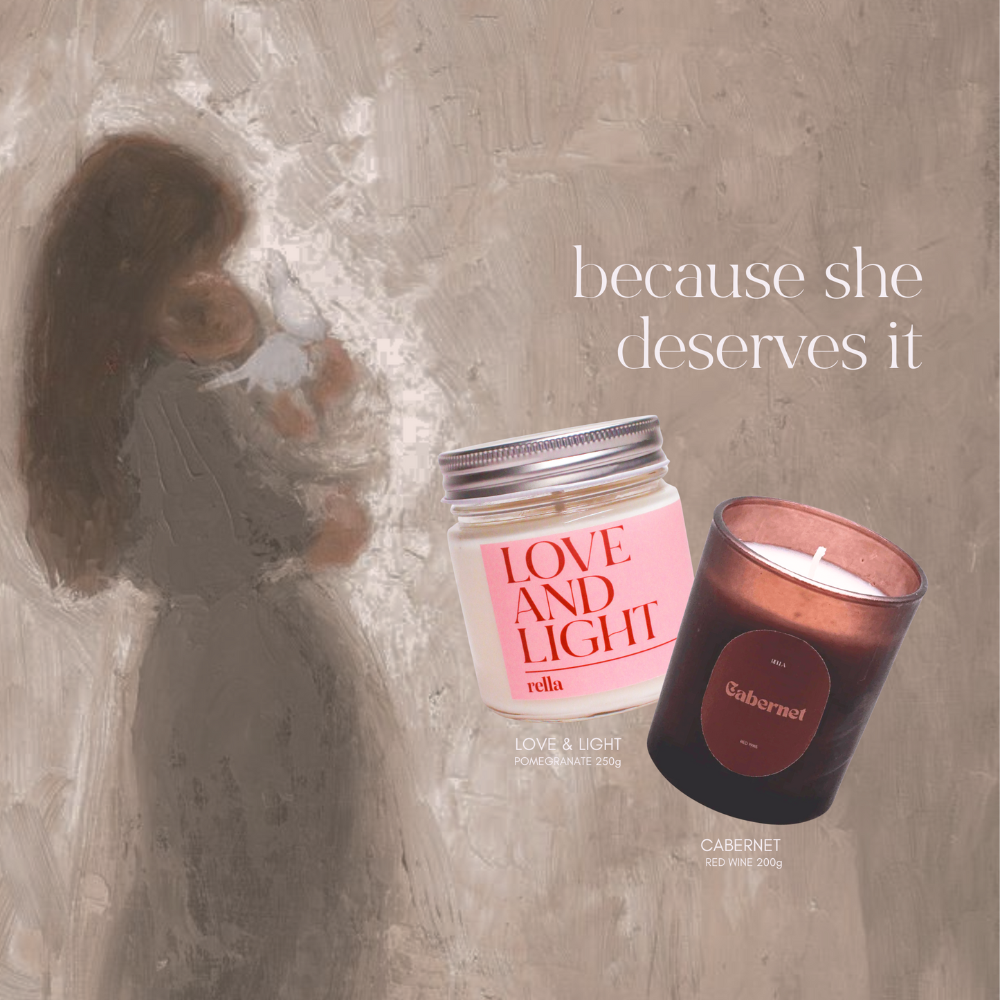 because she deserves it