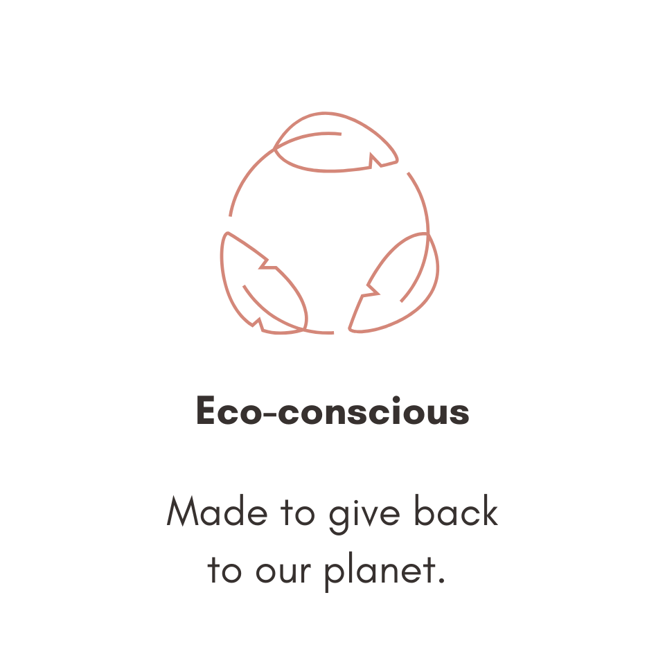 Eco-conscious Ingredients and Materials: Made to give back to our planet